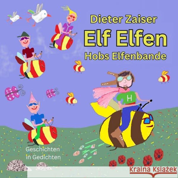 Elf Elfen Zaiser, Dieter 9783818734848 epubli - książka