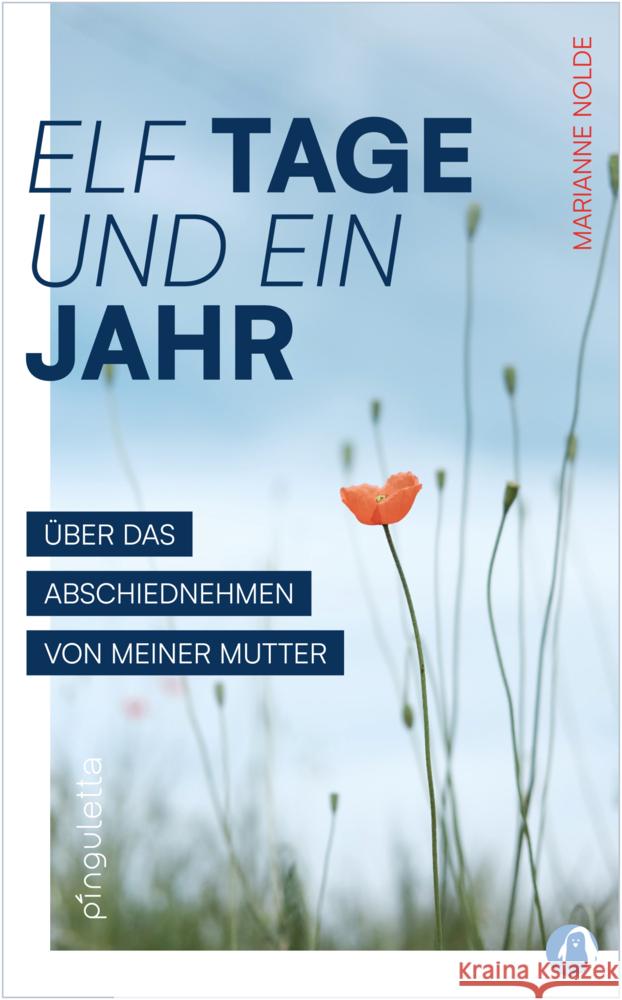 Elf Tage und ein Jahr Nolde, Marianne 9783948063252 pinguletta - książka