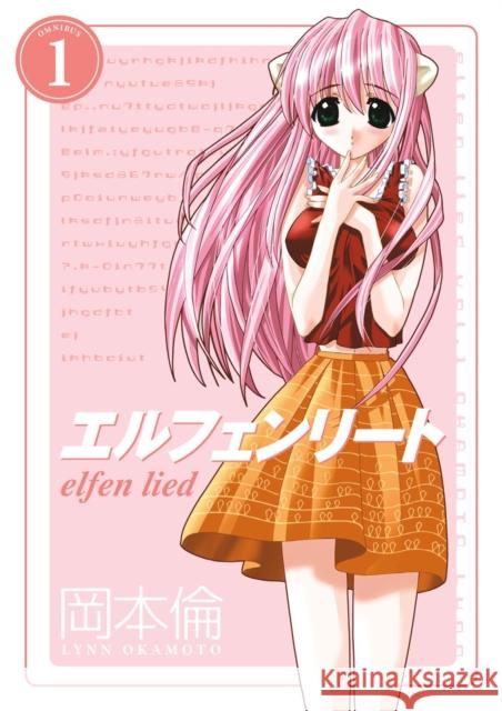 Elfen Lied Omnibus Volume 1 Lynn Okamoto Lynn Okamoto 9781506711737 Dark Horse Manga - książka