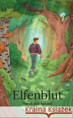 Elfenblut: Durch den Spiegel Kim Poppe 9783695179022 Bod - Books on Demand - książka