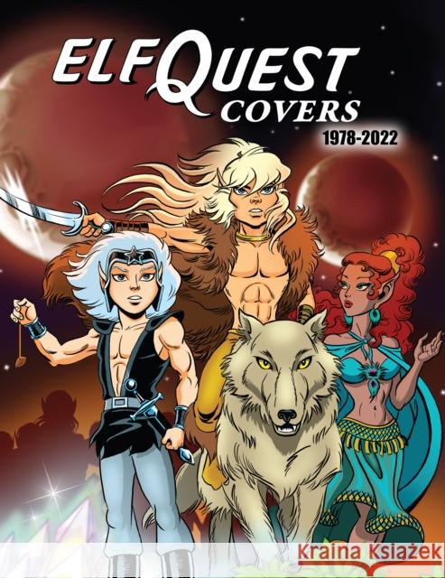 ElfQuest Covers 1978-2022 Richard Pini 9781640410862 Flesk Publications - książka
