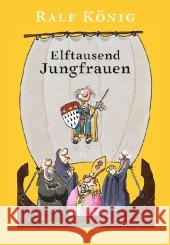 Elftausend Jungfrauen König, Ralf 9783498035587 Rowohlt, Reinbek - książka