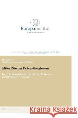 Elftes Zürcher Präventionsforum  9783038052869 buch & netz - książka