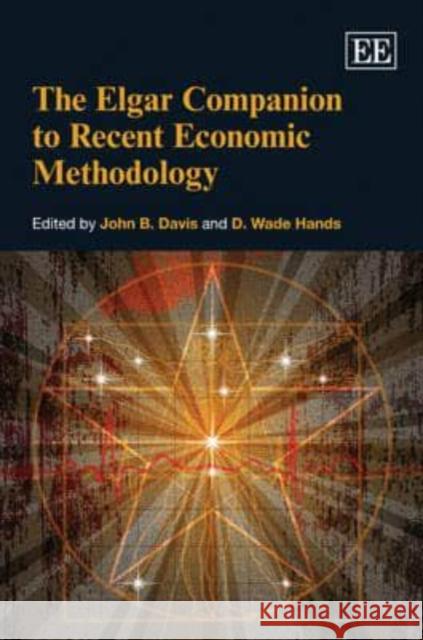 Elgar Companion to Recent Economic Methodology John B Davis 9781848447547 MARSTON HOUSE PUBLISHERS - książka