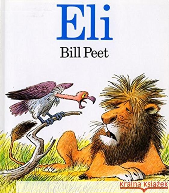 Eli Bill Peet 9780395366110 Houghton Mifflin Company - książka