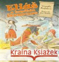 Eliáš a kapitán Černovous Jana Moskito 9788027802326 Epocha - książka