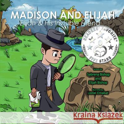 Elijah and His invisible friend Bishop, Elijah 9781948071130 Lauren Simone Publishing Company - książka