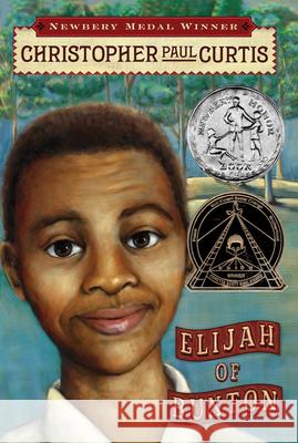 Elijah of Buxton Christopher Paul Curtis 9780439023443 Scholastic Press - książka