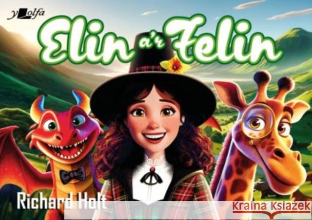 Elin a'r Felin Richard Holt 9781800996366 Y Lolfa - książka