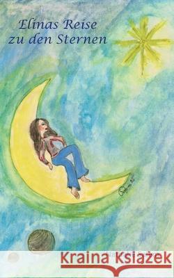 Elinas Reise zu den Sternen Nathalie Salem 9783752638738 Books on Demand - książka