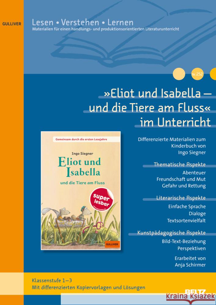 »Eliot und Isabella - und die Tiere am Fluss« im Unterricht Schirmer, Anja 9783407824608 Beltz - książka