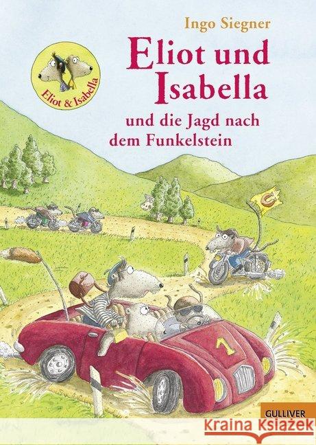 Eliot und Isabella und die Jagd nach dem Funkelstein : Roman für Kinder Siegner, Ingo 9783407746696 Beltz - książka