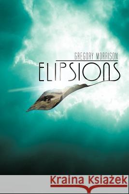 Elipsions Gregory Morrison 9781426993510 Trafford Publishing - książka