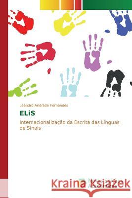 ELiS Fernandes Leandro Andrade 9783841707437 Novas Edicoes Academicas - książka