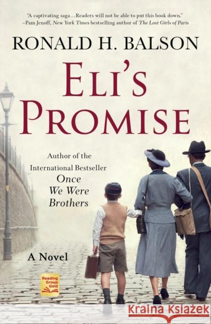 Eli's Promise: A Novel Ronald H. Balson 9781250805379 St Martin's Press - książka
