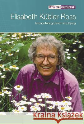 Elisabeth Kabler-Ross Richard Worth 9780791080276 Chelsea House Publications - książka