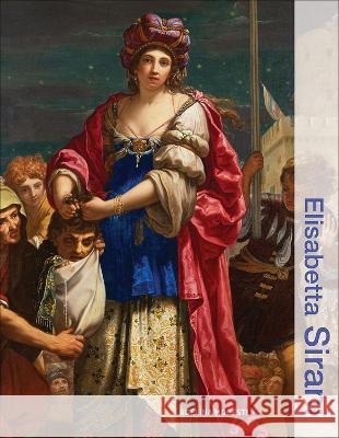 Elisabetta Sirani Adelina Modesti 9781606068175 Getty Publications - książka