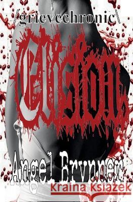 Elision: /grievechronic\ Angel Brynner 9781950077069 Kokopellima Press - książka