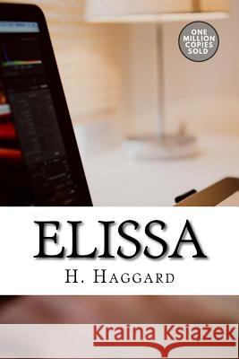 Elissa H. Rider Haggard 9781718939431 Createspace Independent Publishing Platform - książka