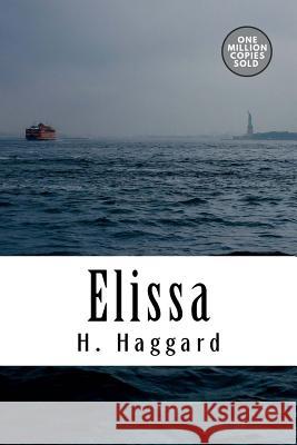 Elissa H. Rider Haggard 9781722162450 Createspace Independent Publishing Platform - książka