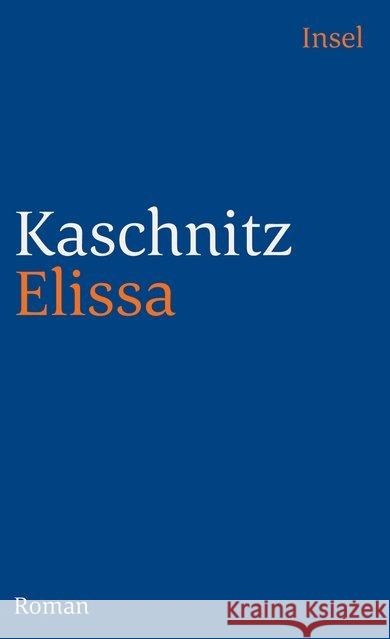 Elissa Kaschnitz, Marie L. 9783458333944 Insel Verlag - książka