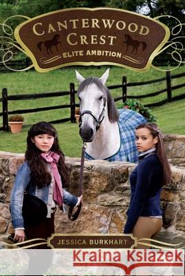 Elite Ambition, 10 Burkhart, Jessica 9781442403826 Aladdin Paperbacks - książka