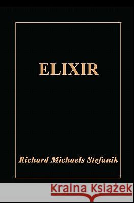 Elixir Richard Michaels Stefanik 9781882373086 Multimedia Systems Group - książka