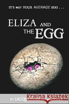 Eliza and The Egg Eberle, Bianca E. 9781493659951 Createspace - książka