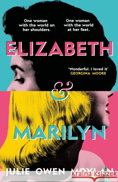 Elizabeth and Marilyn Julie Owen Moylan 9780241651674 Penguin Books Ltd - książka