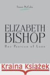 Elizabeth Bishop Susan McCabe 9780271010489 Pennsylvania State University Press