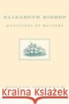 Elizabeth Bishop: The Restraints of Language Doreski, C. K. 9780195079661 Oxford University Press