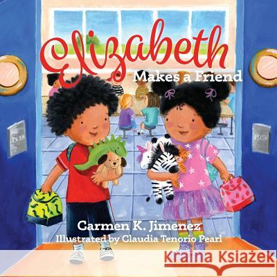 Elizabeth Makes a Friend Carmen K Jimenez 9781886057449 Warren Publishing, Inc - książka