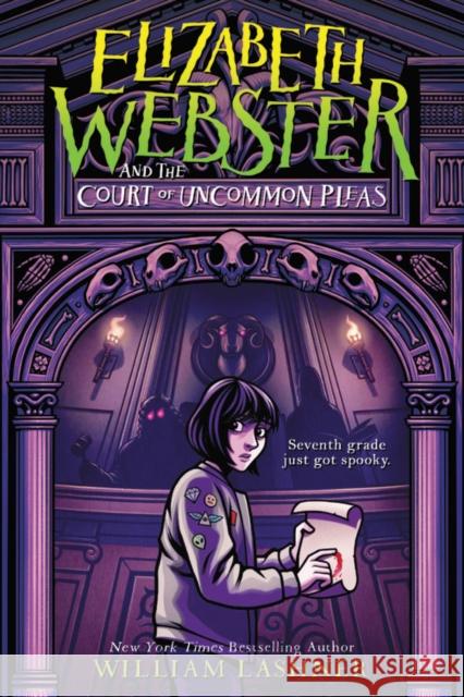 Elizabeth Webster and the Court of Uncommon Pleas William Lashner 9781368065207 Disney-Hyperion - książka