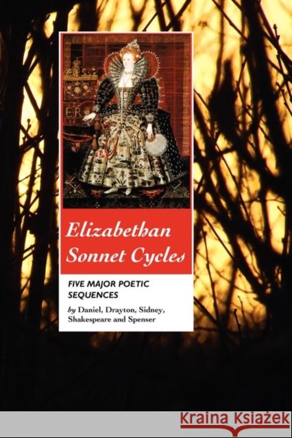 Elizabethan Sonnet Cycles: Five Major Sonnet Sequences Sidney, Sir Philip 9781861712745 Crescent Moon Publishing - książka