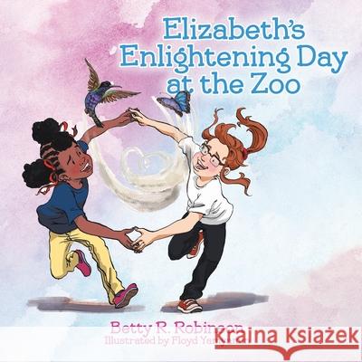 Elizabeth's Enlightening Day at the Zoo Betty R. Robinson 9780228857563 Tellwell Talent - książka