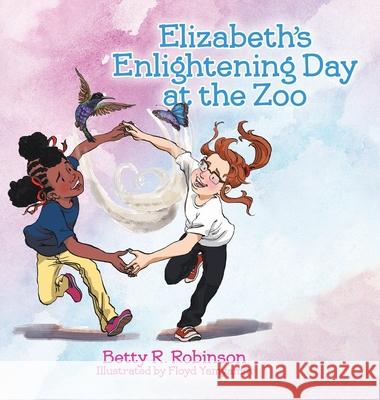 Elizabeth's Enlightening Day at the Zoo Betty R. Robinson 9780228857570 Tellwell Talent - książka