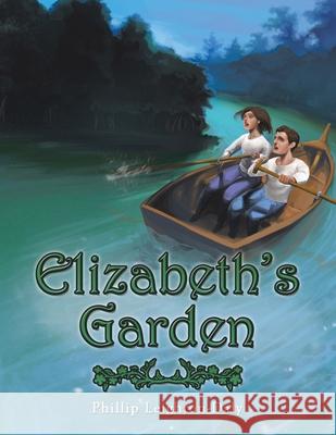 Elizabeth's Garden Phillip Leighton-Daly 9781796005271 Xlibris Au - książka