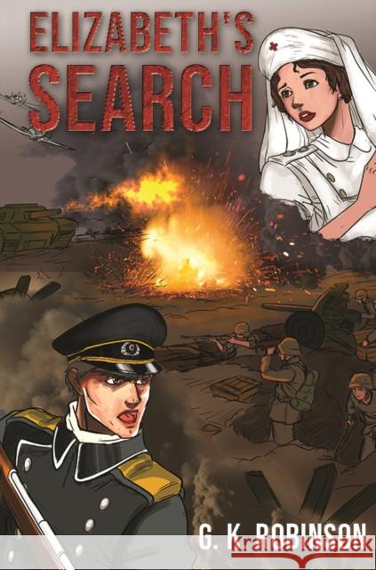 Elizabeth's Search G. K. Robinson 9781528983594 Austin Macauley Publishers - książka