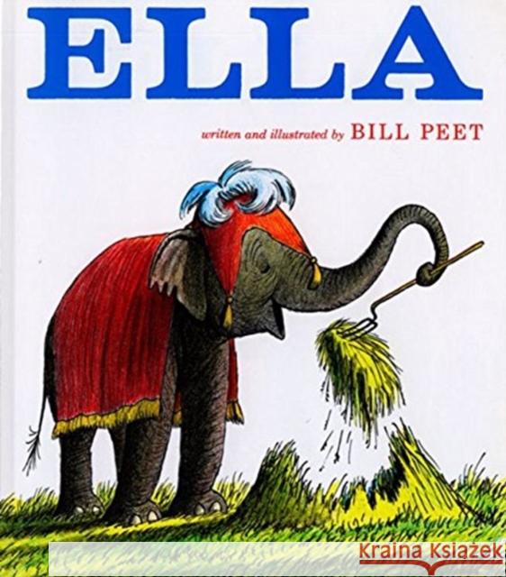 Ella Bill Peet 9780395272695 Houghton Mifflin Company - książka