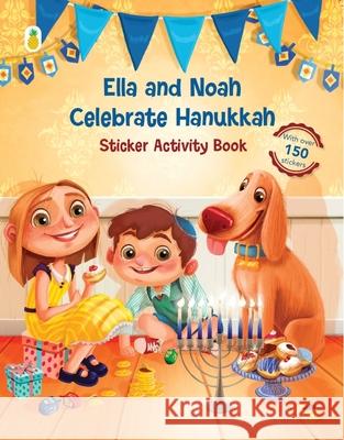 Ella and Noah celebrate Hanukkah: Sticker activity book  9789659000241 Little Pineapple Publishing - książka