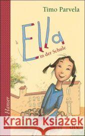 Ella in der Schule Parvela, Timo Stohner, Nina Stohner, Anu 9783423624565 DTV - książka