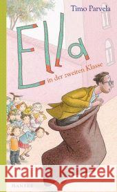 Ella in der zweiten Klasse Parvela, Timo Stohner, Nina Stohner, Anu 9783446231108 Hanser - książka