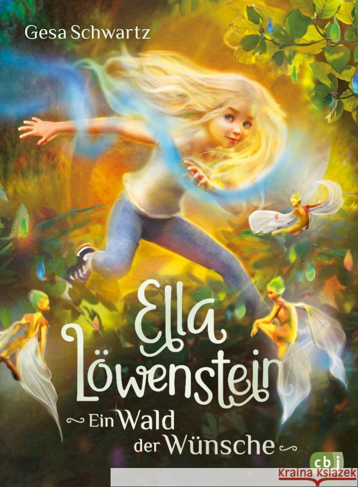 Ella Löwenstein - Ein Wald der Wünsche Schwartz, Gesa 9783570177037 cbj - książka