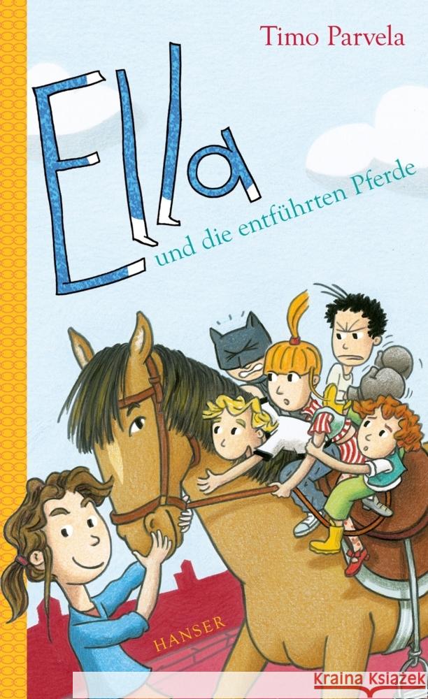 Ella und die entführten Pferde Parvela, Timo 9783446277182 Hanser - książka