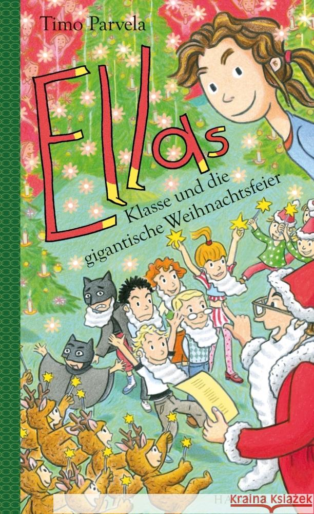 Ellas Klasse und die gigantische Weihnachtsfeier Parvela, Timo 9783446274303 Hanser - książka