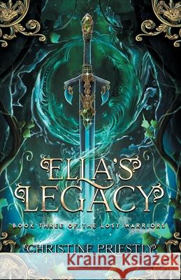 Ella's Legacy Christine Priestly 9781763512320 Christine Priestly - książka