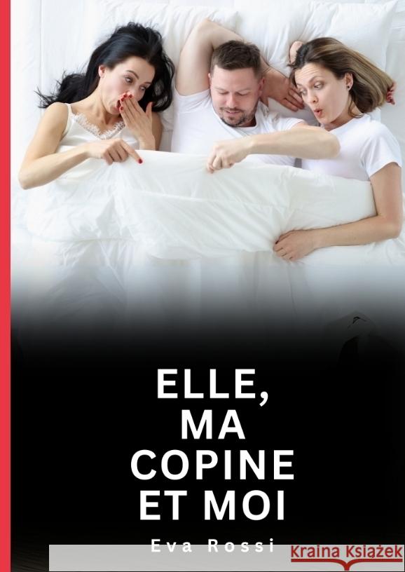 Elle, ma copine et moi Rossi, Eva 9783384703156 Eva Rossi - książka