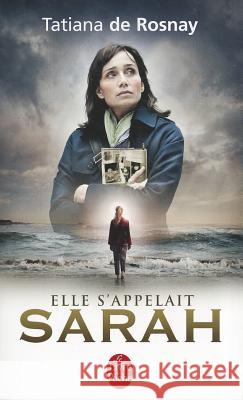 Elle s'Appelait Sarah - Édition Film 2010 De Rosnay, Tatiana 9782253157526 Horizon Education - książka