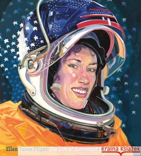 Ellen Takes Flight: The Life of Astronaut Ellen Ochoa Doreen Rappaport Oliver Dominguez 9780759554948 Little, Brown & Company - książka