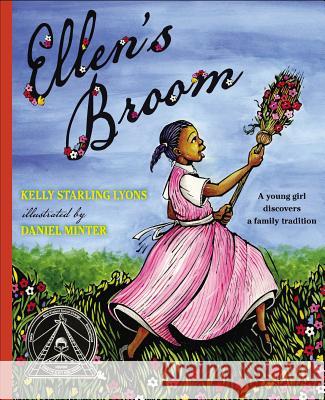 Ellen's Broom Kelly Lyons Daniel Minter 9780399250033 Putnam Publishing Group - książka